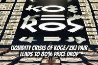 Liquidity Crisis of KOGE/ZKJ Pair Leads to 80% Price Drop