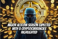 Major Altcoin Season Expected with 5 Cryptocurrencies Highlighted