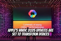 Apple's WWDC 2025 Updates Are Set to Transform Devices