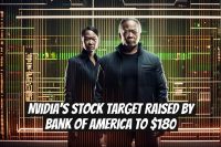 Nvidia's Stock Target Raised by Bank of America to $180