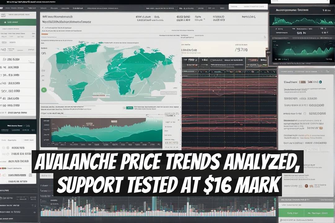 Avalanche Price Trends Analyzed, Support Tested at $16 Mark