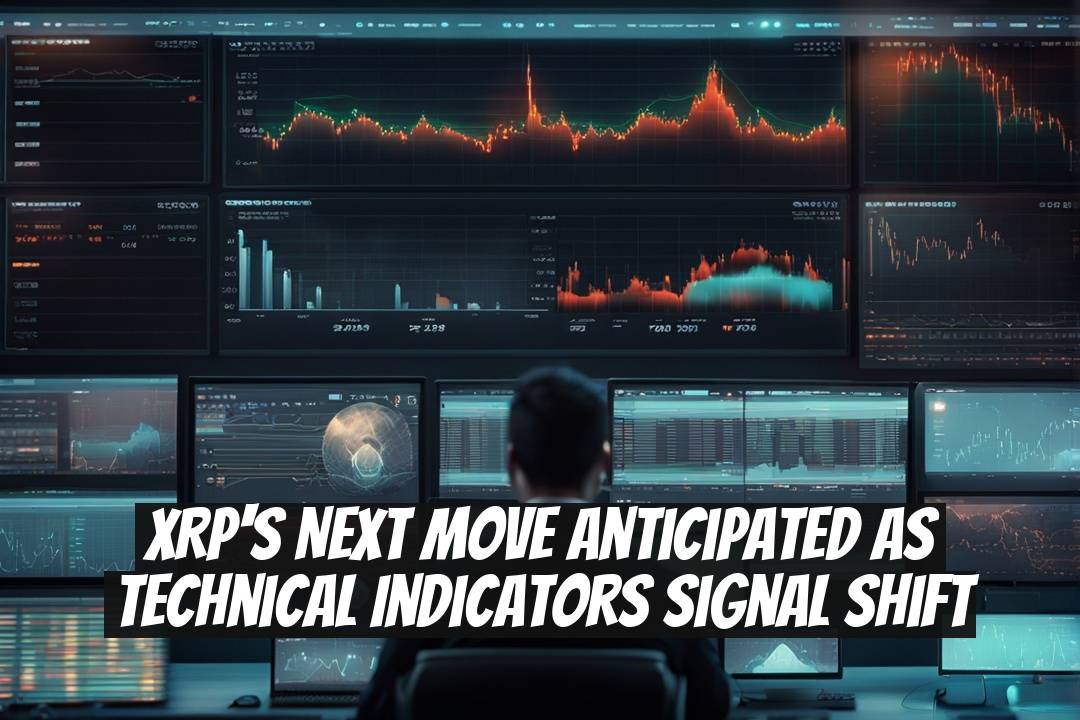 XRP's Next Move Anticipated as Technical Indicators Signal Shift