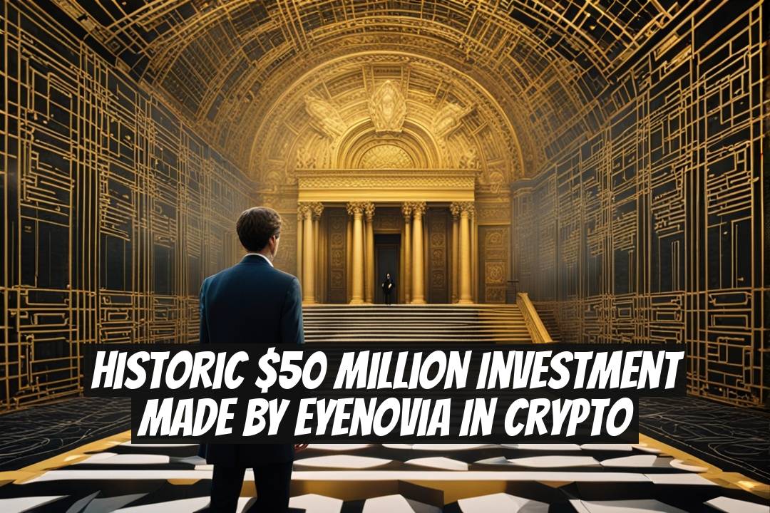 Historic $50 Million Investment Made by Eyenovia in Crypto