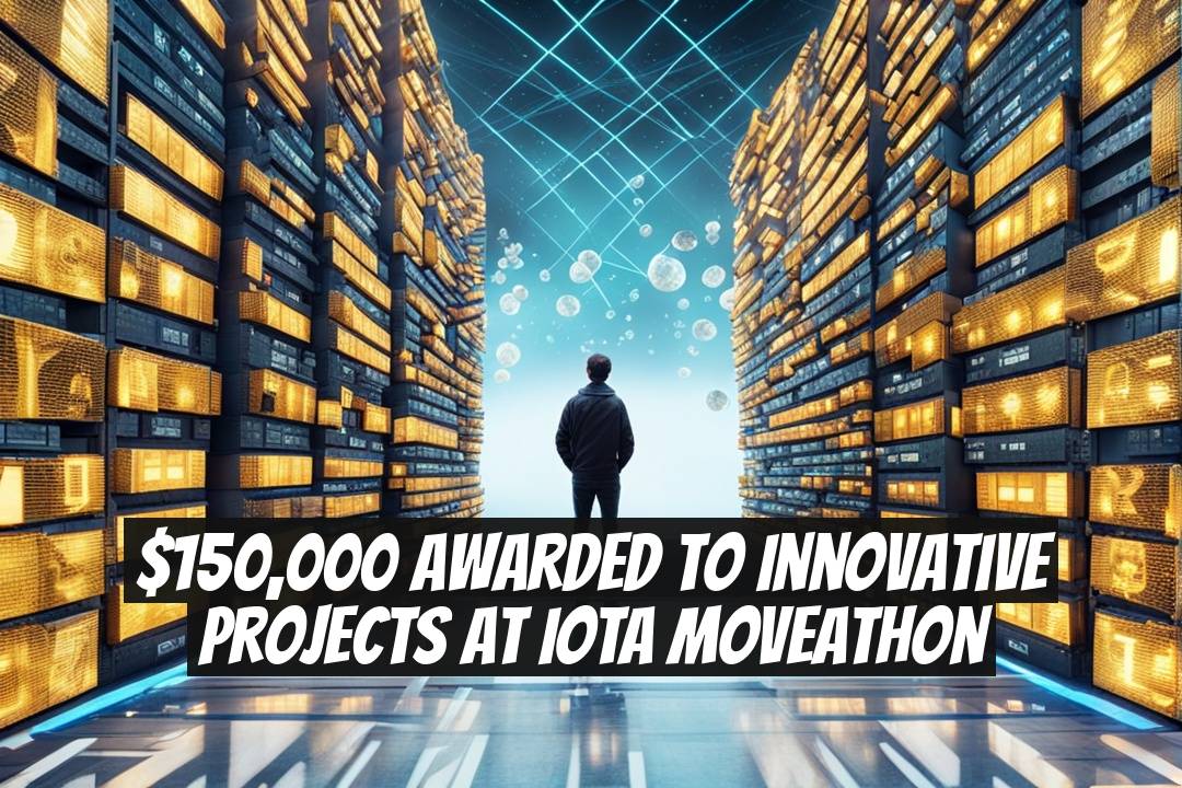 $150,000 Awarded to Innovative Projects at IOTA Moveathon