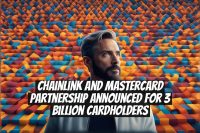 Chainlink and Mastercard Partnership Announced for 3 Billion Cardholders