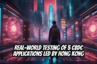 Real-World Testing of 5 CBDC Applications Led by Hong Kong