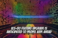 XLS-80 Feature Upgrade Is Anticipated to Propel XRPL Ahead