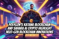 Polygon’s Katana Blockchain and Sahara AI Crypto Highlight Next-Gen Blockchain Innovations