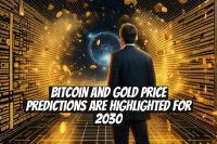 Bitcoin and gold price predictions are highlighted for 2030