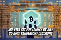 XRP ETFs Set for Launch by July 25 Amid Regulatory Decisions