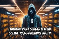 Ethereum Price Surged Beyond 50EMA, 10% Dominance Noted