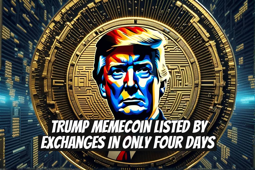 TRUMP Memecoin Listed by Exchanges in Only Four Days