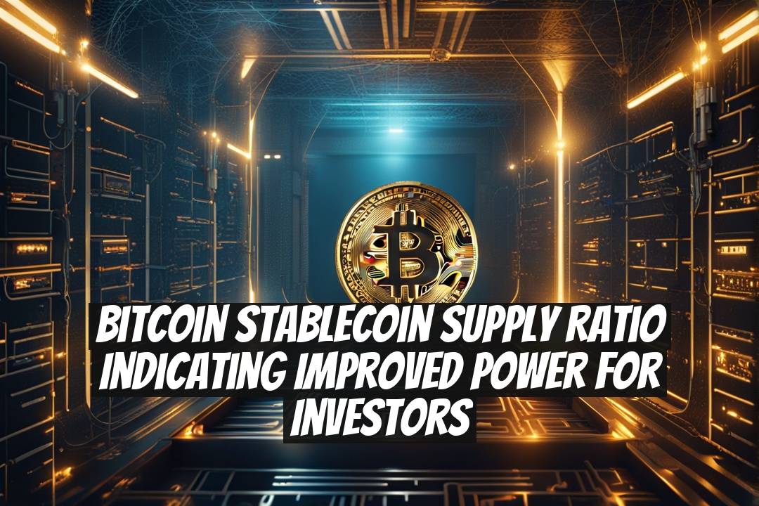 Bitcoin Stablecoin Supply Ratio Indicating Improved Power for Investors