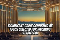 Significant Gains Confirmed as Aptos Selected for Wyoming Stablecoin