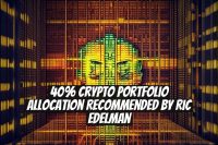 40% Crypto Portfolio Allocation Recommended by Ric Edelman