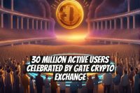 30 Million Active Users Celebrated by Gate Crypto Exchange