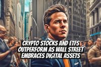 Crypto Stocks and ETFs Outperform as Wall Street Embraces Digital Assets