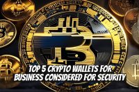 Top 5 Crypto Wallets for Business Considered for Security