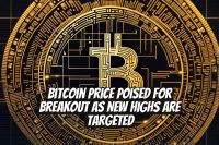 Bitcoin Price Poised for Breakout as New Highs are Targeted