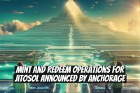 Mint and Redeem Operations for JitoSOL Announced by Anchorage