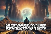Gas Limit Proposal for Ethereum Transactions Reached 16 Million