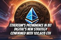 Ethereum's prominence in Bit Digital's new strategy confirmed with 100,603 ETH