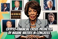 Crypto-Financial Crisis Predicted by Maxine Waters in Congress