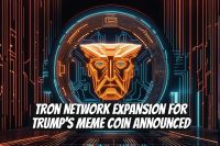 Tron Network Expansion for Trump's Meme Coin Announced