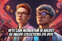NFTs Gain Momentum in August as Major Collections Eye IPOs