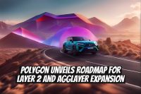Polygon Unveils Roadmap for Layer 2 and Agglayer Expansion