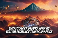 Crypto Stock Debuts Soar as Bullish Exchange Triples IPO Price