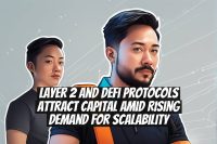 Layer 2 and DeFi protocols attract capital amid rising demand for scalability