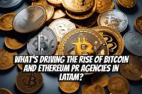 What’s Driving the Rise of Bitcoin and Ethereum PR Agencies in LATAM?