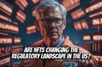 Are NFTs Changing the Regulatory Landscape in the US?