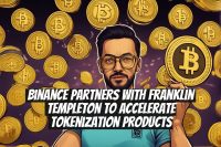 Binance partners with Franklin Templeton to accelerate tokenization products
