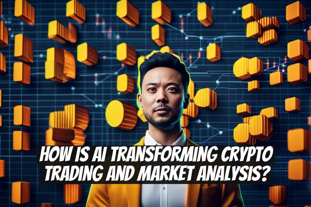 How Is AI Transforming Crypto Trading and Market Analysis?