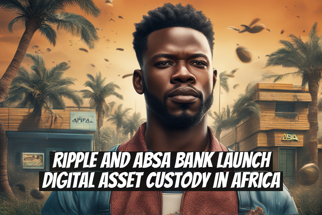 Ripple and Absa Bank launch digital asset custody in Africa