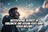 Institutional interest in Avalanche and Solana rises amid token inflows