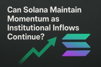 Can Solana Maintain Momentum as Institutional Inflows Continue?