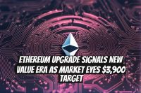 Ethereum Upgrade Signals New Value Era as Market Eyes $3,900 Target