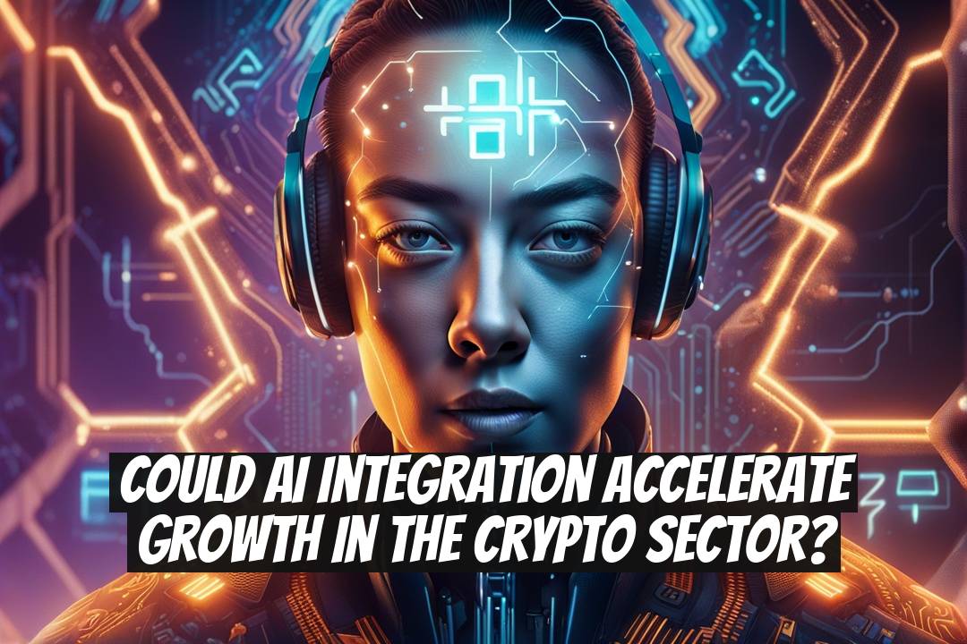 Could AI Integration Accelerate Growth in the Crypto Sector?