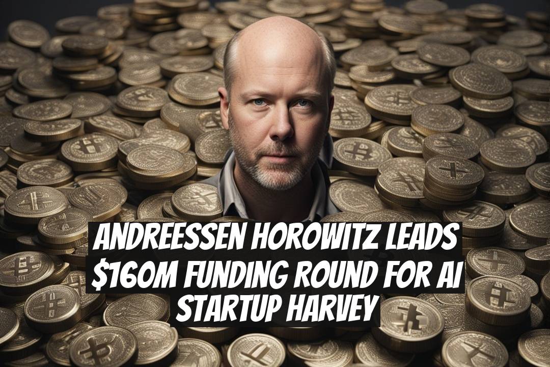 Andreessen Horowitz Leads $160M Funding Round for AI Startup Harvey