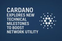 Cardano Explores New Technical Milestones to Boost Network Utility