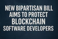 New Bipartisan Bill Aims to Protect Blockchain Software Developers