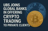 UBS Joins Global Banks in Offering Crypto Trading to Private Clients
