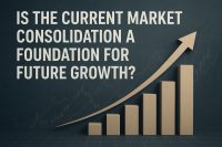 Is the Current Market Consolidation a Foundation for Future Growth?
