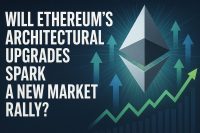 Will Ethereum’s architectural upgrades spark a new market rally?
