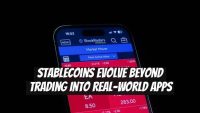 Stablecoins evolve beyond trading into real-world apps