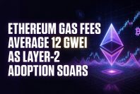 Ethereum gas fees average 12 gwei as Layer 2 adoption soars