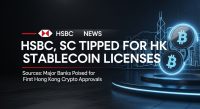 HSBC, Standard Chartered Tipped for First Hong Kong Stablecoin Licenses